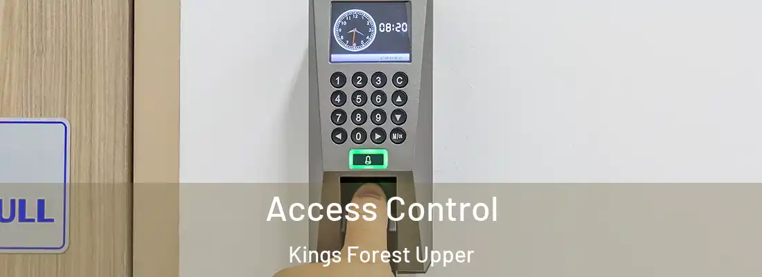Access Control Kings Forest Upper