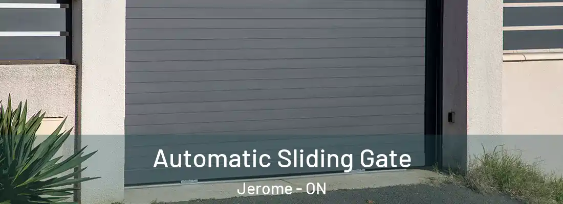 Automatic Sliding Gate Jerome - ON